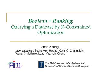 Boolean + Ranking: Querying a Database by K-Constrained Optimization