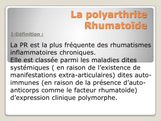 La polyarthrite Rhumatoïde
