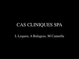 CAS CLINIQUES SPA