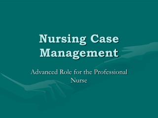 Nursing Case Management