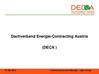 Dachverband Energie-Contracting Austria (DECA )