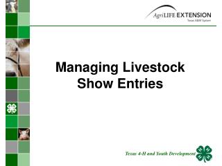 Managing Livestock Show Entries