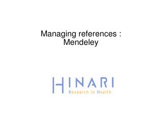 Managing references : Mendeley