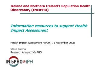 Ireland and Northern Ireland’s Population Health Observatory (INIsPHO)