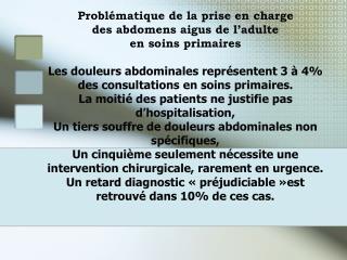 Prise en charge des abdomens aigus de l’adulte en soins primaires : Schéma décisionnel simple