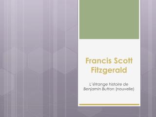 Francis Scott Fitzgerald