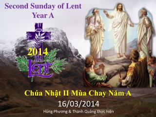 Second Sunday of Lent Year A