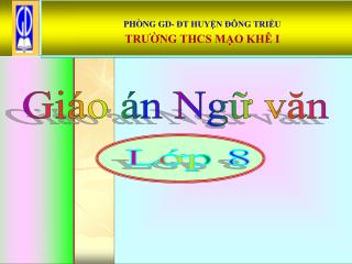 PHÒNG GD- ĐT HUYỆN ĐÔNG TRIỀU TRƯỜNG THCS MẠO KHÊ I