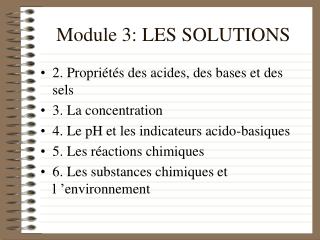 Module 3: LES SOLUTIONS