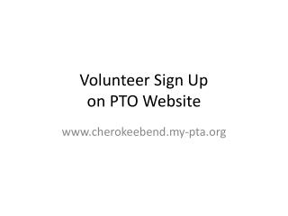 Volunteer Sign Up on PTO Website