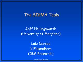 The SIGMA Tools