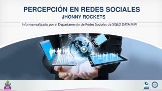 PERCEPCIÓN EN REDES SOCIALES