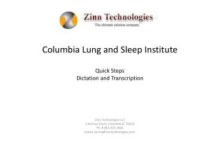Columbia Lung and Sleep Institute Quick Steps Dictation and Transcription