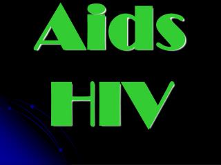 Aids HIV