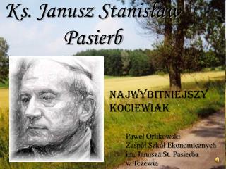 Ks. Janusz Stanisław Pasierb