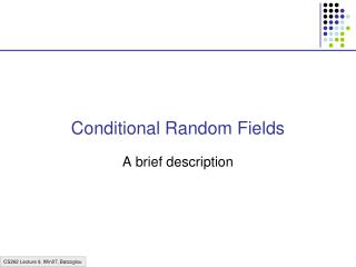 Conditional Random Fields