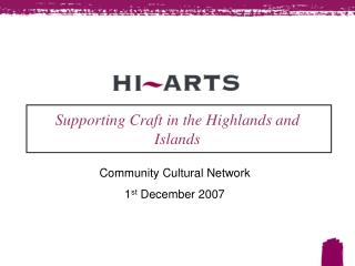 Supporting Craft in the Highlands and Islands