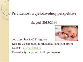 Privrženost u cjeloživotnoj perspektivi ak. god. 2013/2014