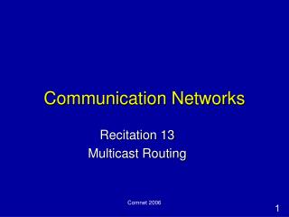 Communication Networks