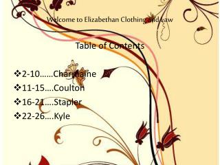 Welcome to Elizabethan Clothing and Law