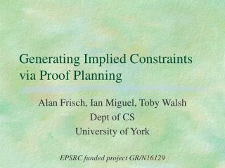 Generating Implied Constraints via Proof Planning