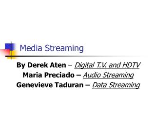 Media Streaming