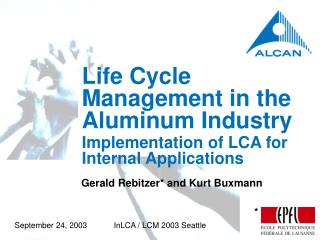 Life Cycle Management in the Aluminum Industry