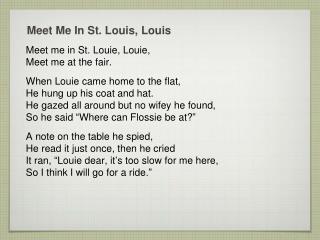 Meet Me In St. Louis, Louis