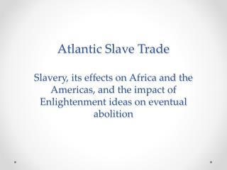 History of African Slavery