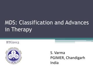 MDS: Classification and Advances in Therapy