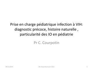 Pr C. Courpotin
