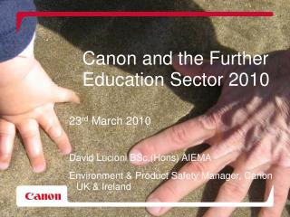 Canon and the Further Education Sector 2010