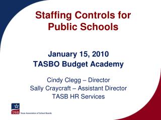 Staffing Controls for Public Schools