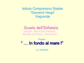 Istituto Comprensivo Statale “Giovanni Verga” Viagrande