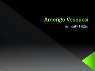 Amerigo Vespucci