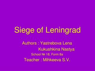 Siege of Leningrad