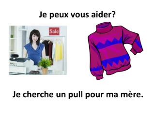 Je peu x vous aider?