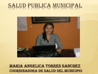 SALUD PUBLICA MUNICIPAL