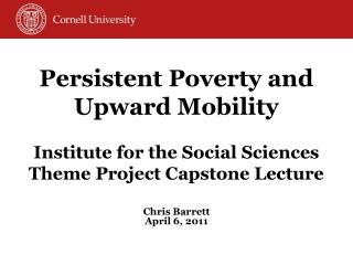 Persistent Poverty and Upward Mobility