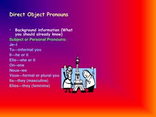 Direct Object Pronouns