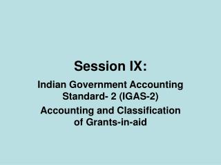Session IX: