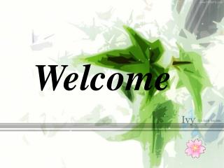 Welcome