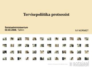 Tervisepoliitika protsessist