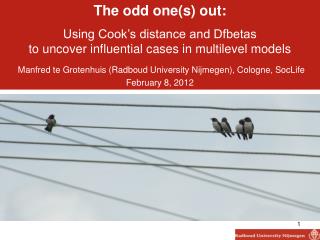 The odd one(s) out: