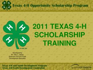 2011 TEXAS 4-H SCHOLARSHIP TRAINING