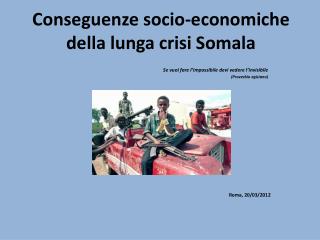 Conseguenze socio-economiche della lunga crisi Somala