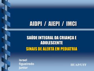 AIDPI / AIEPI / IMCI