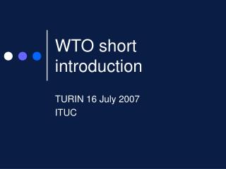 WTO short introduction