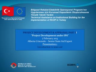 This project is co-financed by the European Union and the Republic of Turkey