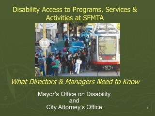 Mayor’s Office on Disability and City Attorney’s Office